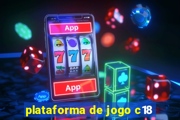 plataforma de jogo c18